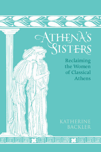 Athena's Sisters (Katherine Backler)