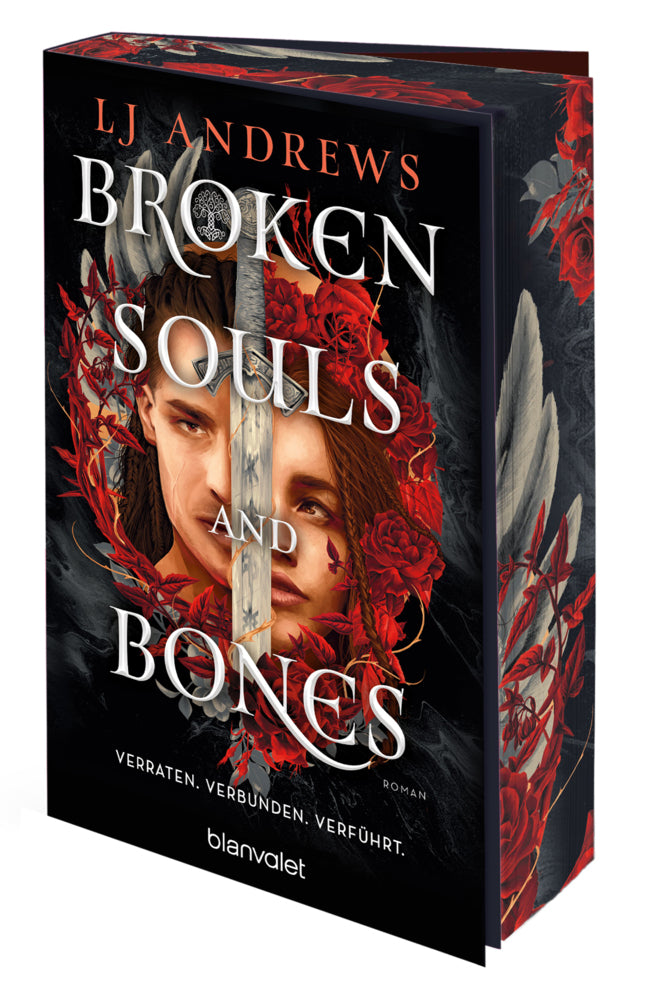 Broken Souls and Bones - Verraten. Verbunden. Verführt. (Lj Andrews)