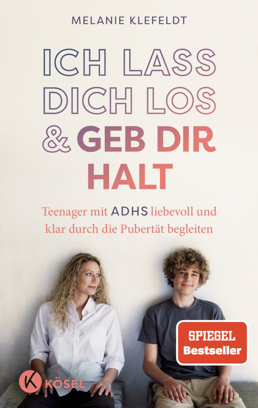 Ich lass dich los und geb dir Halt (Melanie Klefeldt)
