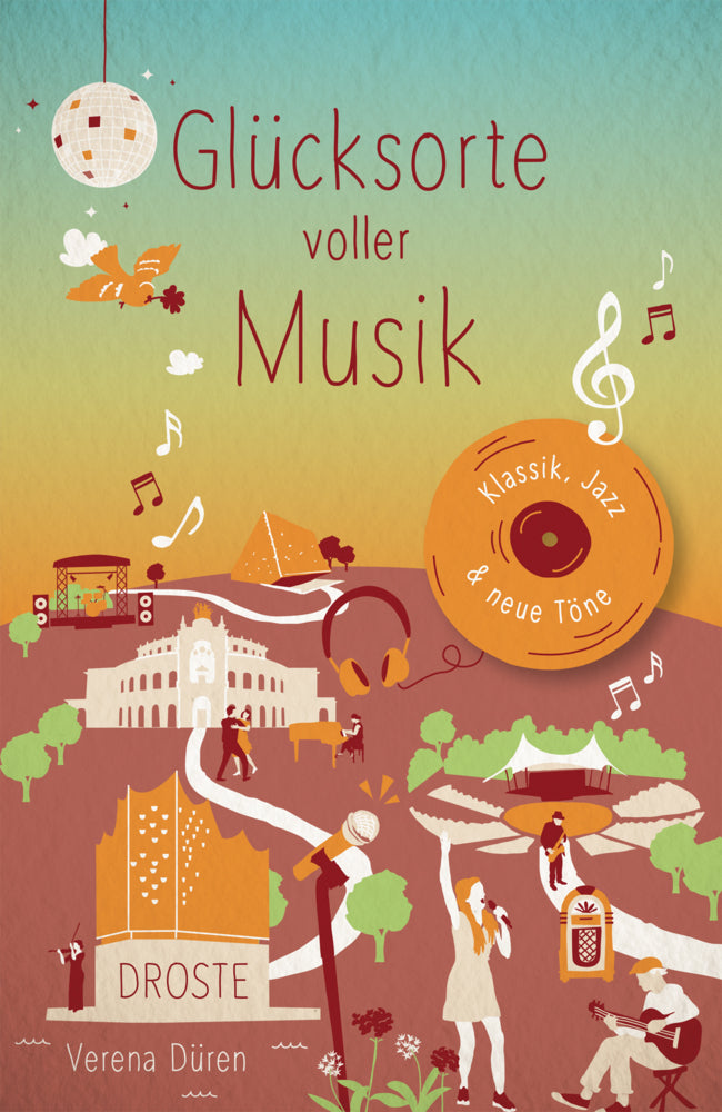 Glücksorte voller Musik (Verena Düren)