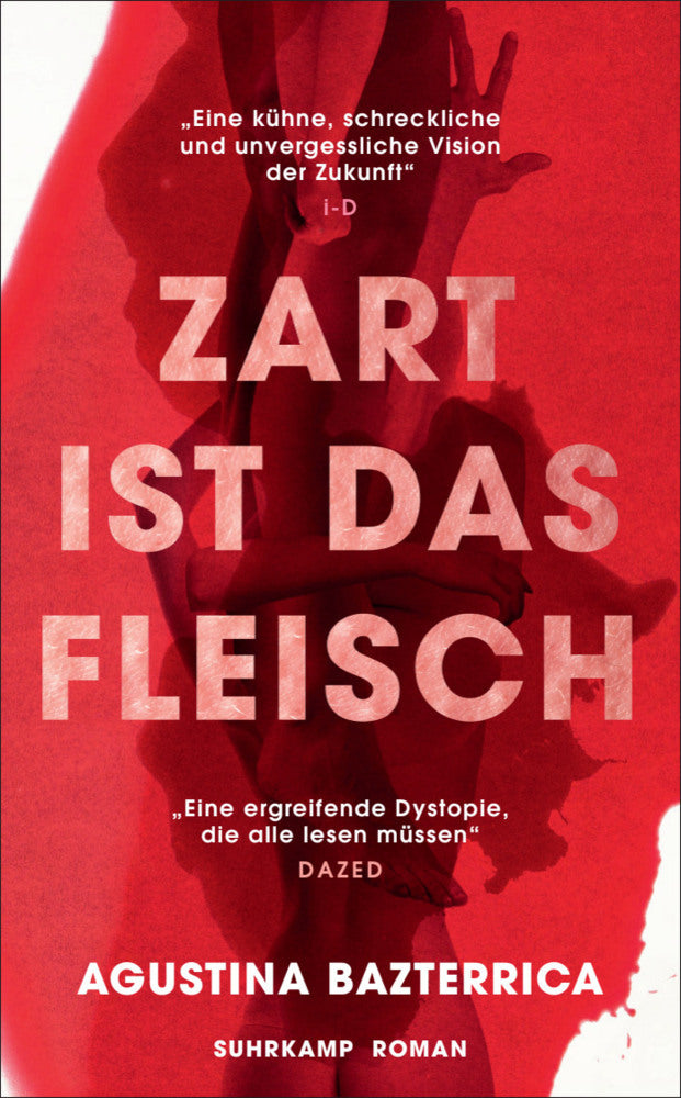 Zart ist das Fleisch (Agustina Bazterrica)