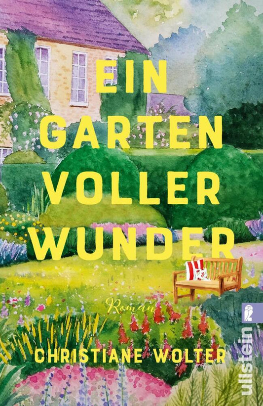 Ein Garten voller Wunder (Christiane Wolter)