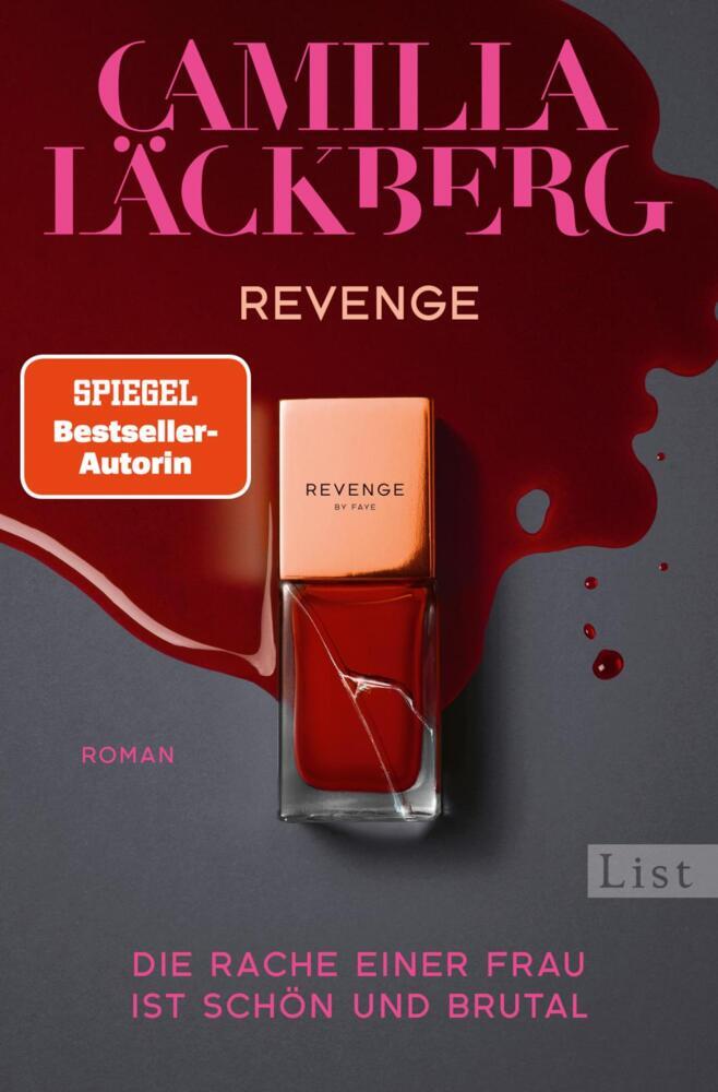 Revenge. Die Rache einer Frau ist schön und brutal (Camilla Läckberg)