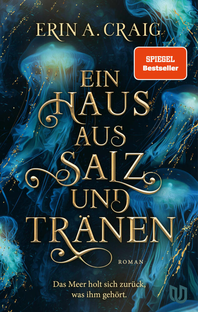 Ein Haus aus Salz und Tränen (Erin A. Craig)