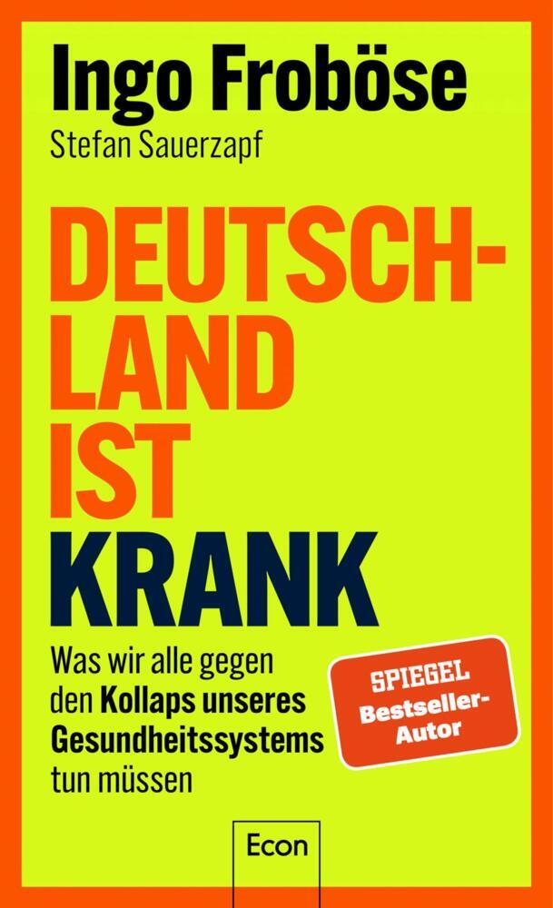Deutschland ist krank (Ingo Froböse)