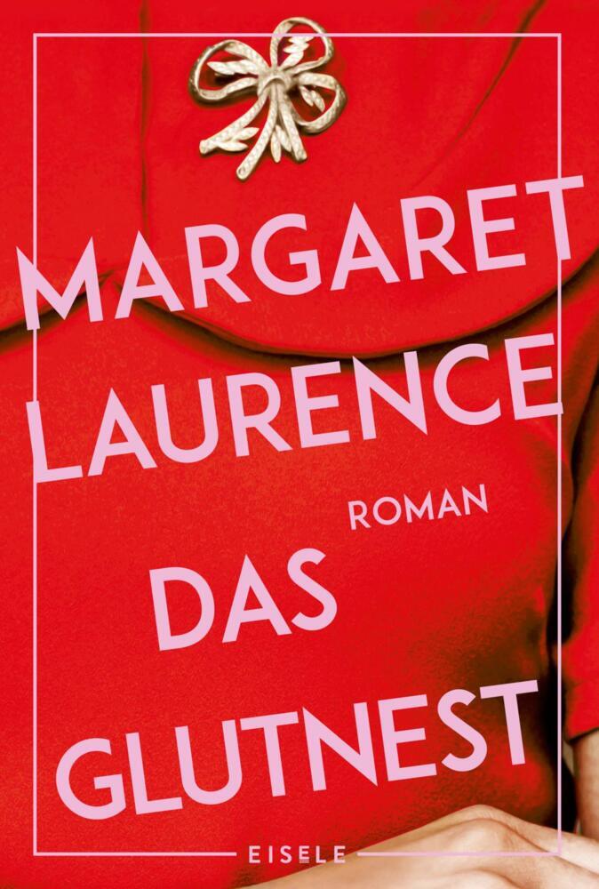 Das Glutnest (Margaret Laurence)