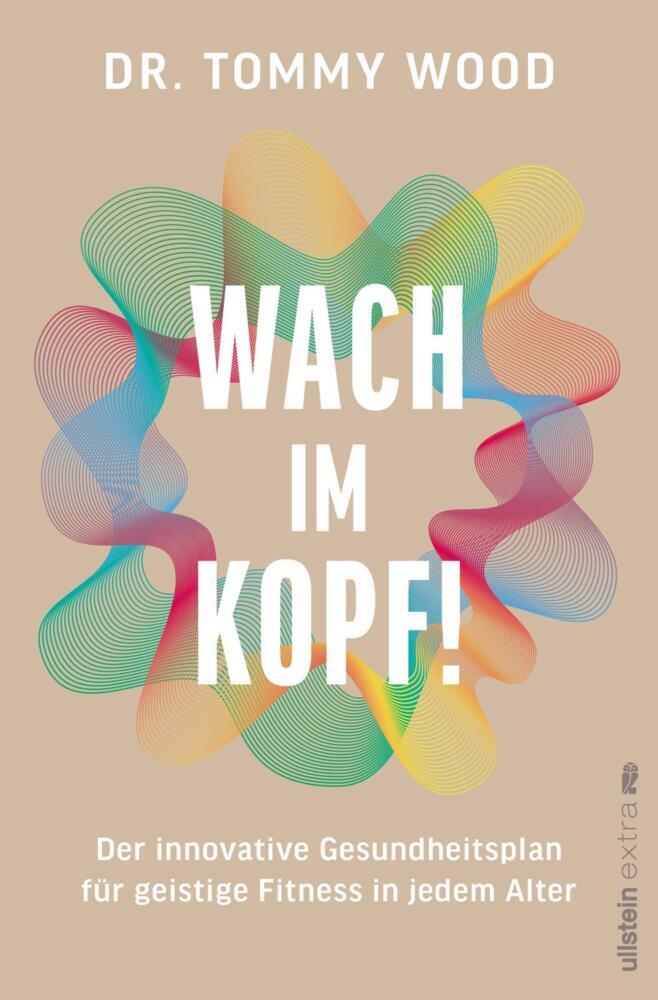 Wach im Kopf! (Tommy Wood)