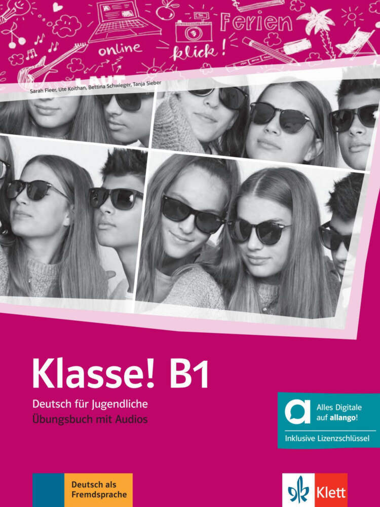 Klasse! B1 - Hybride Ausgabe allango, m. 1 Beilage (Sarah Fleer)