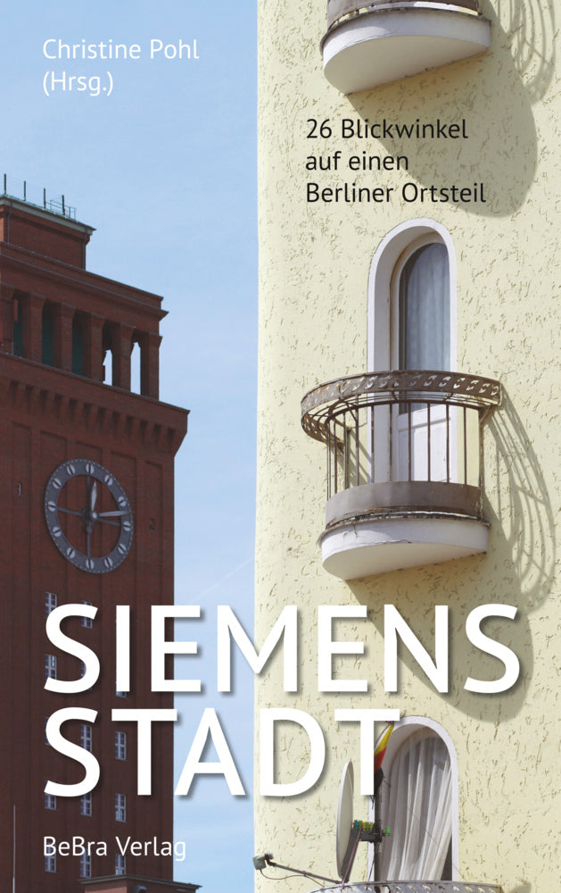 Siemensstadt (Christine Pohl)
