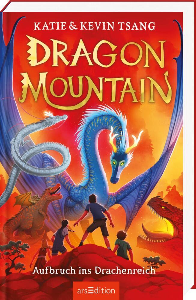 Dragon Mountain - Aufbruch ins Drachenreich_ (Dragon Mountain 1) (Katie Tsang)