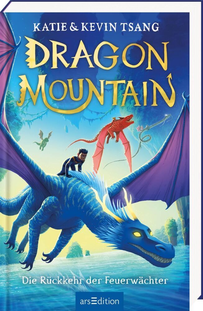 Dragon Mountain - Die Rückkehr der Feuerwächter (Dragon Mountain 2) (Katie Tsang)