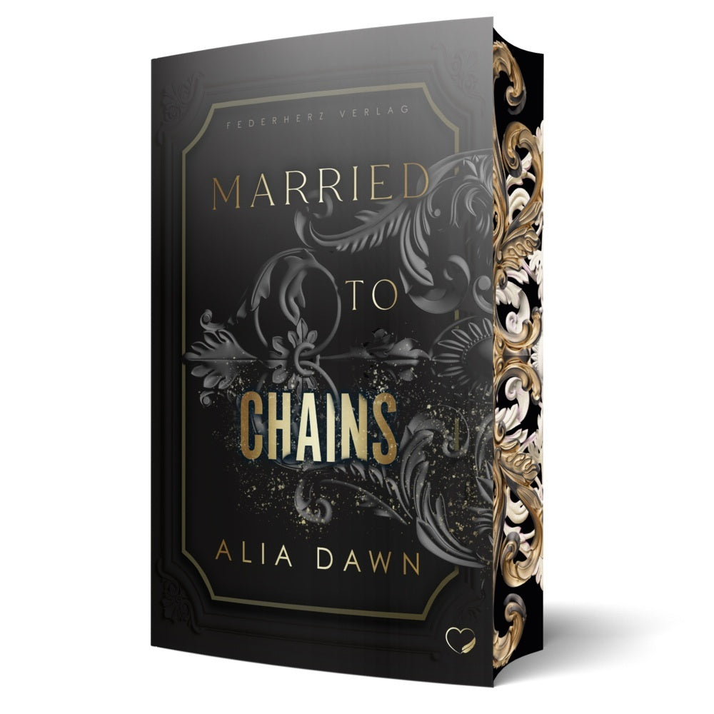 Married to Chains (Alia Dawn)