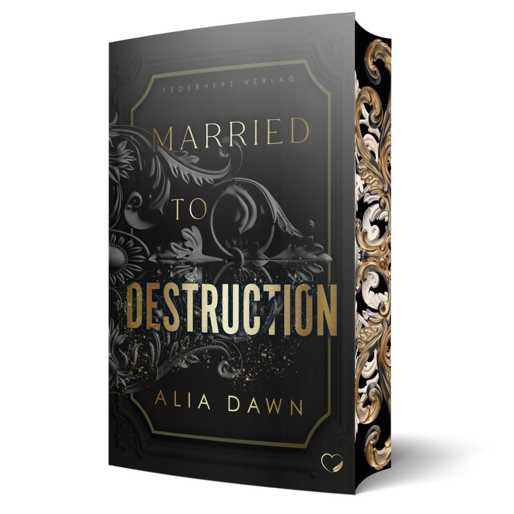 Married to Destruction (Alia Dawn)