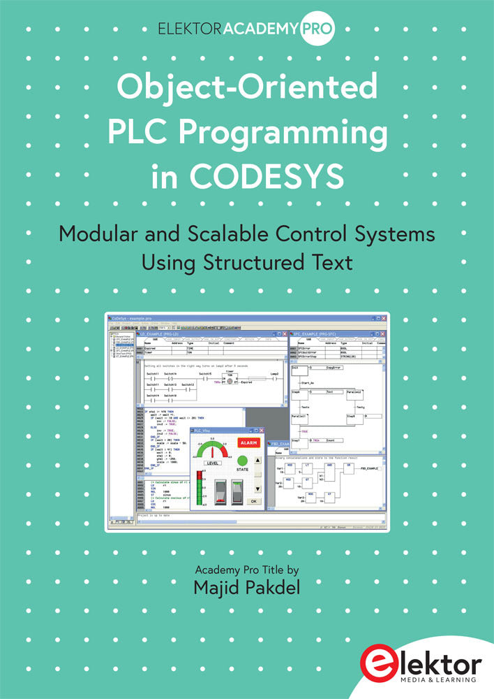 Object-Oriented PLC Programming in CODESYS (Majid Pakdel)