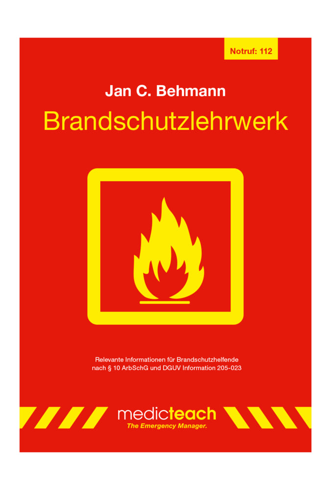 Brandschutzlehrwerk (Jan C. Behmann)