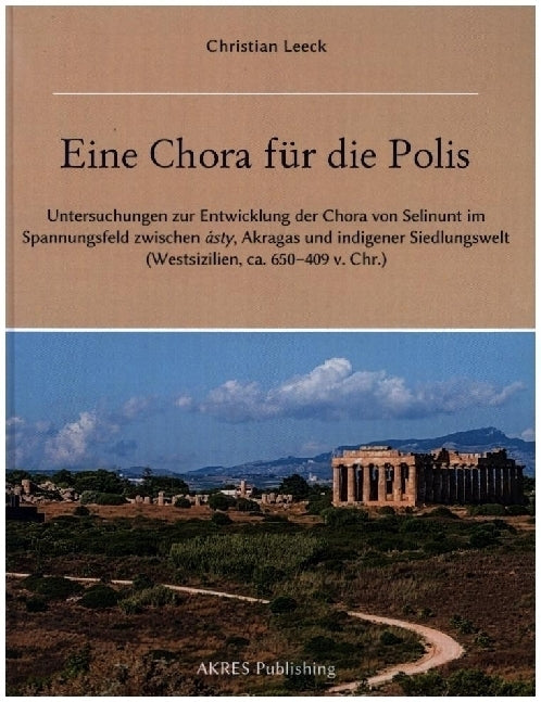 Eine Chora für die Polis (Christian Leeck)