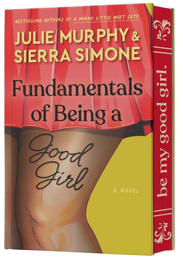 Fundamentals of Being a Good Girl (Julie Murphy)