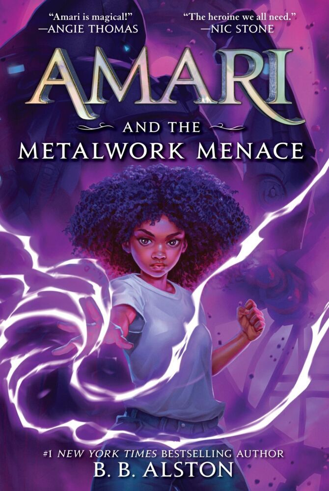 Amari and the Metalwork Menace (B. B. Alston)