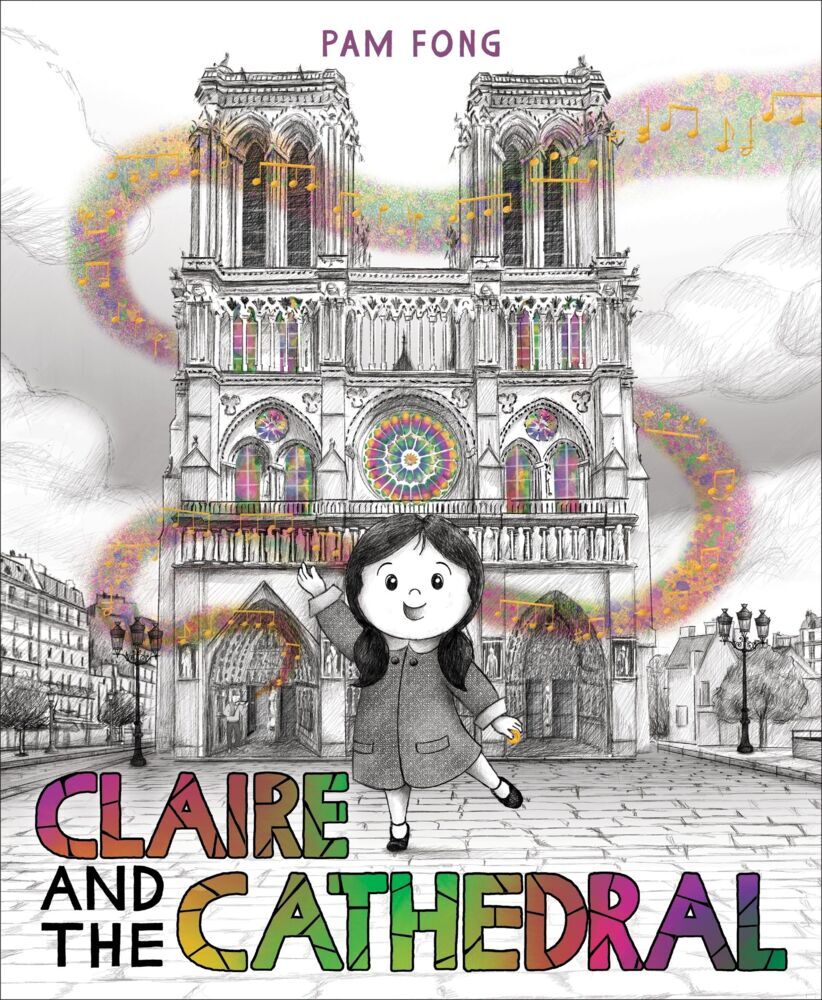 Claire and the Cathedral (Pam Fong)