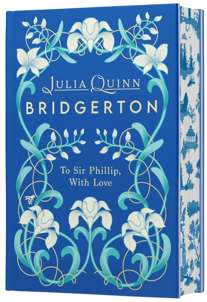 To Sir Phillip, With Love Deluxe Collector's Edition (Julia Quinn)