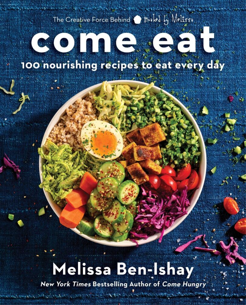 Come Eat (Melissa Ben-Ishay)