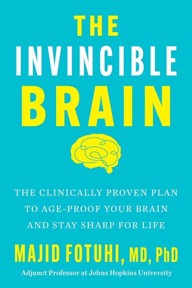 The Invincible Brain (Majid Fotuhi)