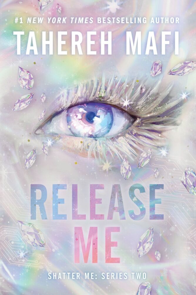Release Me (Tahereh Mafi)