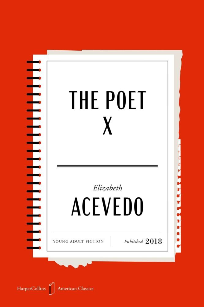 The Poet X American Classics Edition (Elizabeth Acevedo)