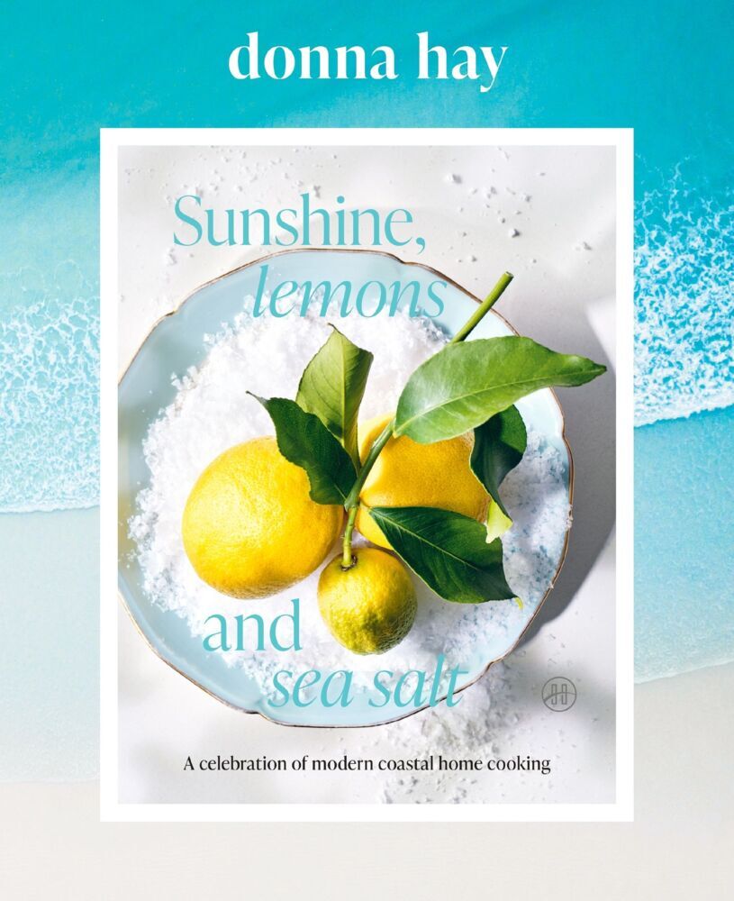 Sunshine, Lemons and Sea Salt (Donna Hay)