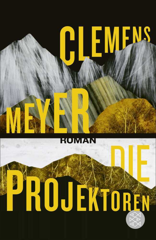 Die Projektoren (Clemens Meyer)