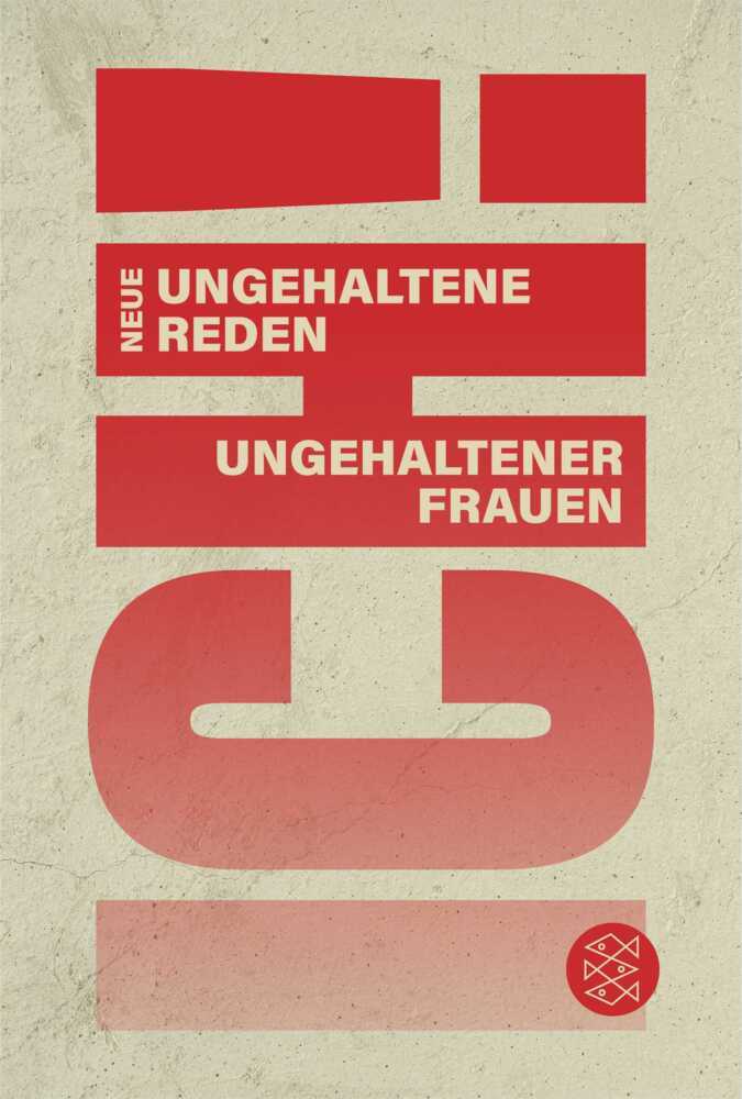 ICH! Neue ungehaltene Reden ungehaltener Frauen (Friederike Emmerling)