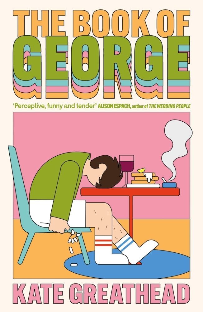 The Book of George (Kate Greathead)