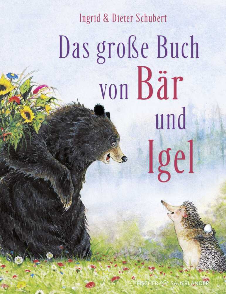 Das Große Buch von Bär und Igel (Dieter Schubert)