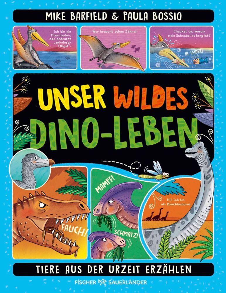 Unser wildes Dino-Leben (Mike Barfield)