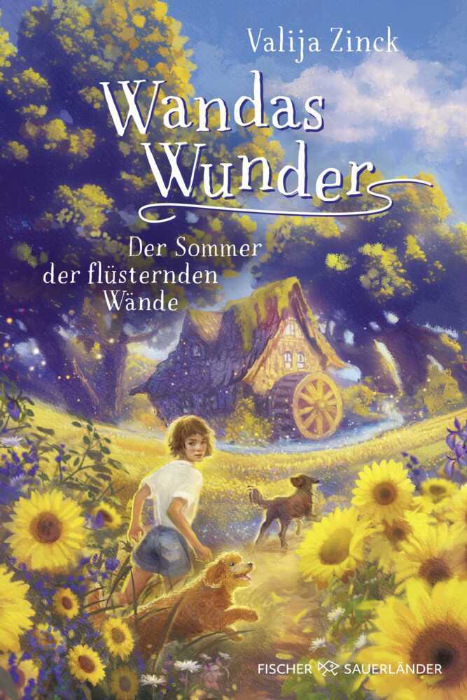 Wandas Wunder - Der Sommer der flüsternden Wände (Valija Zinck)