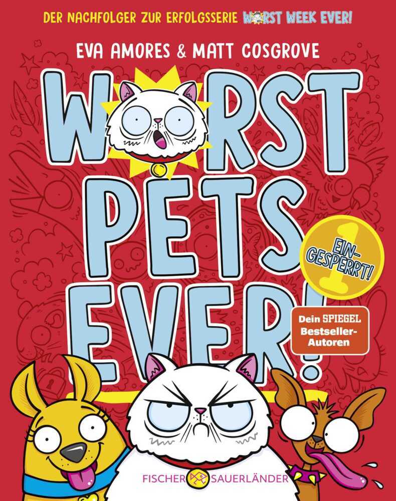 Worst Pets Ever - Eingesperrt! (Matt Cosgrove)