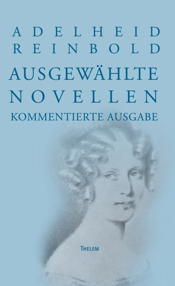 Adelheid Reinbold: Ausgewählte Novellen (Kerstin Marasch)