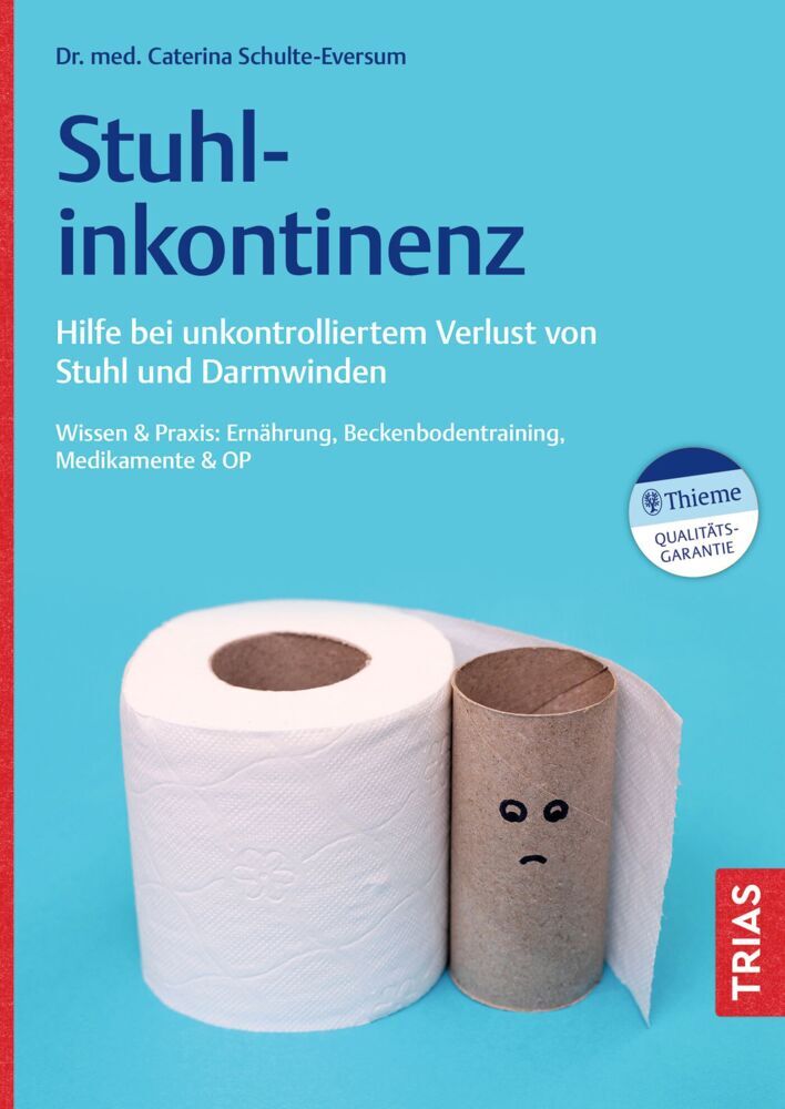 Stuhlinkontinenz (Caterina Schulte-Eversum)