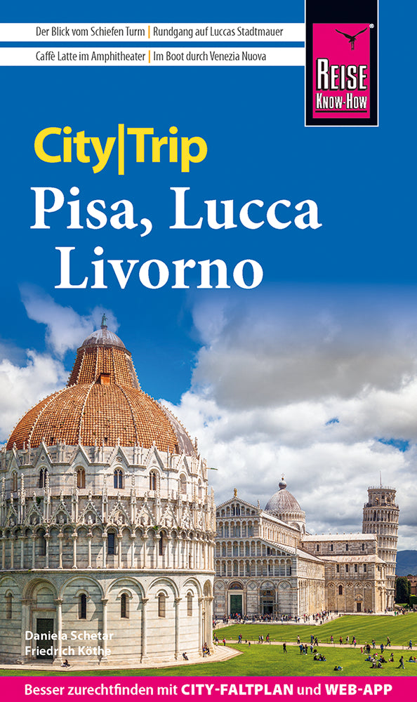Reise Know-How CityTrip Pisa, Lucca, Livorno (Daniela Schetar)