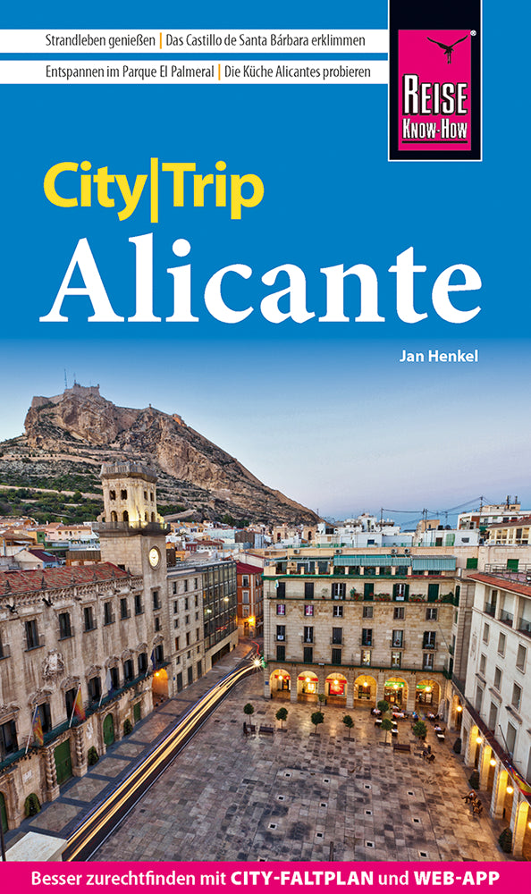Reise Know-How CityTrip Alicante (Jan Henkel)