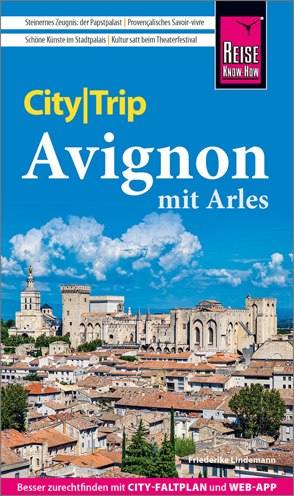 Reise Know-How CityTrip Avignon mit Arles (Friederike Lindemann)