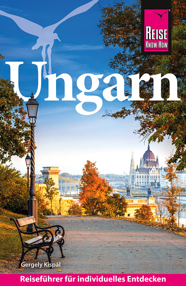 Reise Know-How Reiseführer Ungarn (Gergely Kispál)