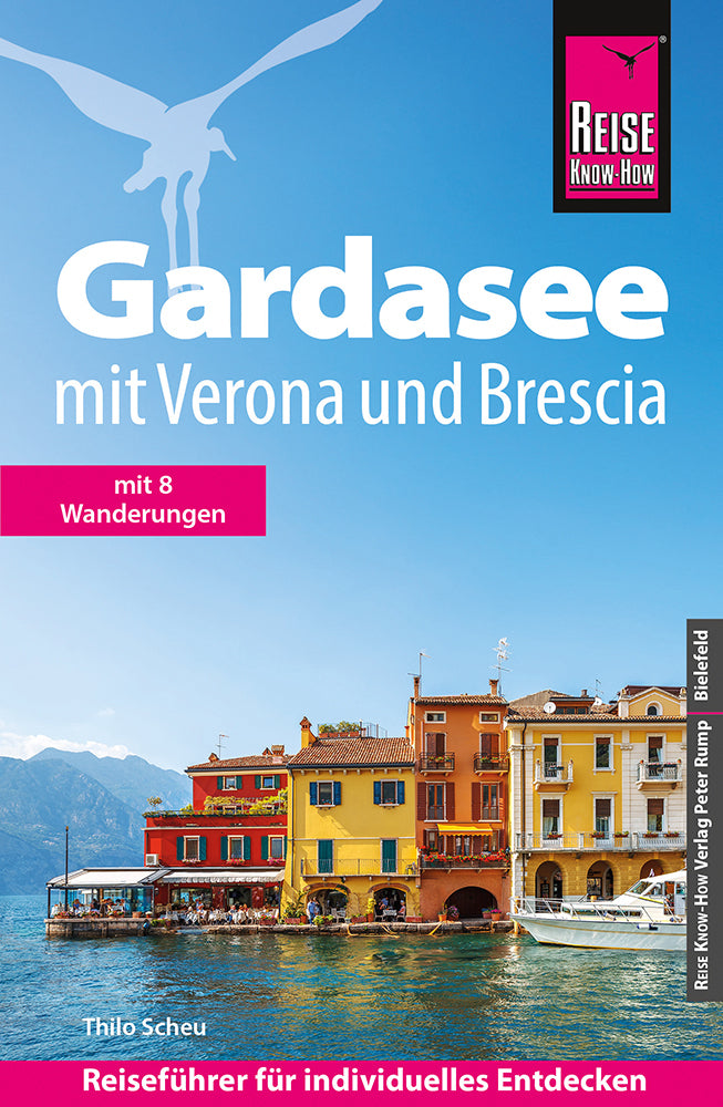 Reise Know-How Reiseführer Gardasee mit Verona und Brescia (Thilo Scheu)