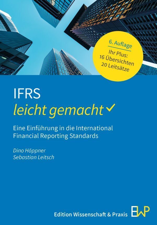IFRS - leicht gemacht (Dino Höppner)