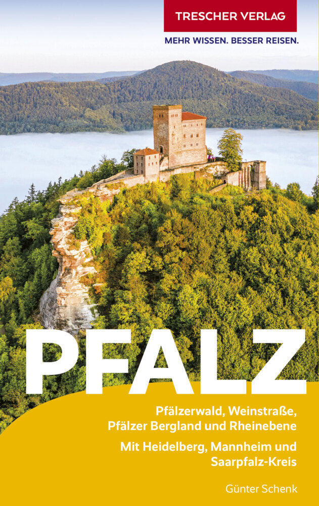 TRESCHER Reiseführer Pfalz (Günter Schenk)