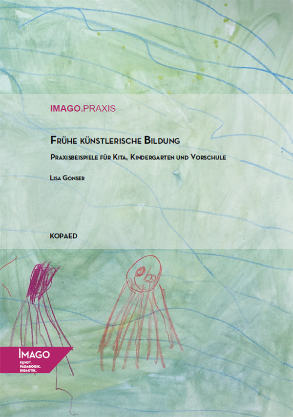 Frühe künstlerische Bildung (Lisa Gonser)