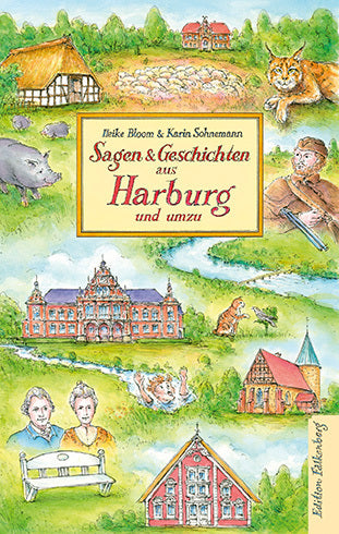Sagen und Geschichten aus Harburg und umzu (Heike Bloom)