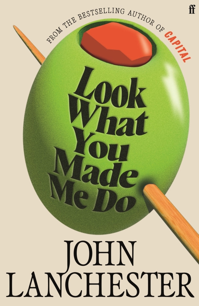 Look What You Made Me Do (John Lanchester)