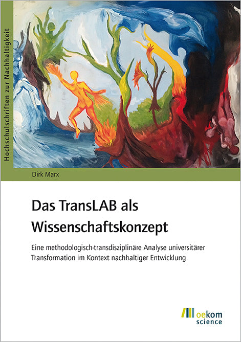 Das TransLAB als Wissenschaftskonzept (Dirk Marx)