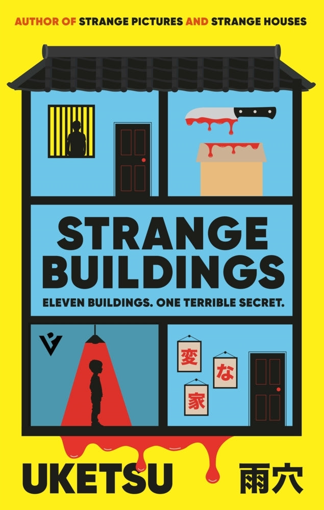 Strange Buildings (Uketsu)